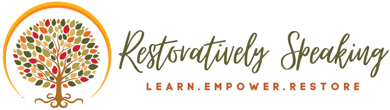 Restoratively Speaking